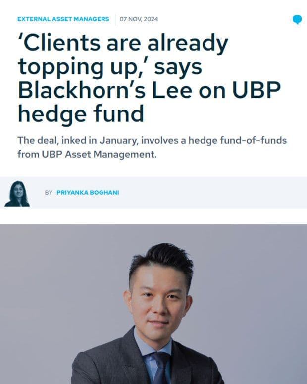 Citywire - ‘Clients are already topping up,’ says Blackhorn’s Lee on UBP hedge fund