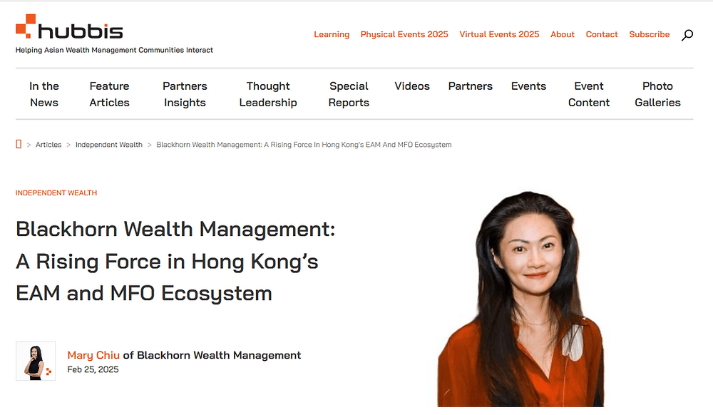 Hubbis - Blackhorn Wealth Management: A Rising Force in Hong Kong’s EAM and MFO Ecosystem